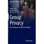 GROUP PRIVACY: NEW CHALLENGES OF DATA TECHNOLOGIES