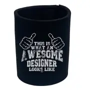 This Is What Awesome Designer - Funny Novelty Stubby Holder