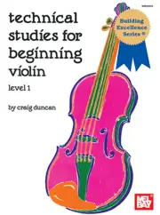 Duncan - Technical Studies For Beginning Violin (Softcover Book)