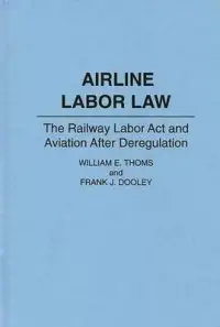 在飛比找博客來優惠-Airline Labor Law: The Railway