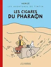 Tintin, Les Cigares du Pharaon - version originale colorisée: EDITION ORIGINALE EN COULEUR