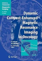 Dynamic Contrast-Enhanced Magnetic Resonance Imaging in Oncology