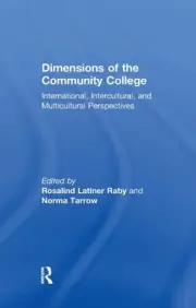 Dimensions of the Community College: International, Intercultural, and Multicult