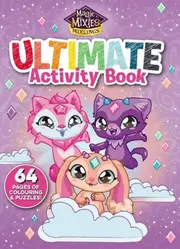 Magic Mixies Mixlings: Ultimate Activity Book (Moose)
