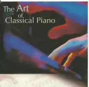 Art of CIassic Piano Mozart Bach Chopin Beethoven Liszt Tchaikovsky CD