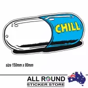 Funny Cute Chill Pill car sticker popular ebay bumper sticker