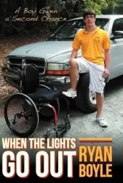 When the Lights Go Out: A Boy Given a Second Chance by Ryan Boyle (English) Hard