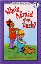 An I Can Read Book Level 1: Who’s Afraid of the Dark? (二手書)