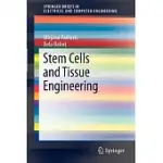 STEM CELLS AND TISSUE ENGINEERING