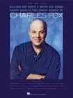 Charles Fox : Killing Me Softly With His Song, Happy Days And the Great Songs...