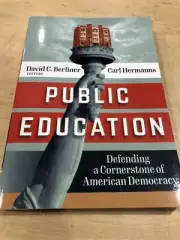 Public Education: Defending a Cornerstone American Democracy David Berliner NEW