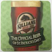 GEORGE KILLIAN'S IRISH RED, GET YOUR IRISH ON Beer COASTER, Mat, COLORADO 2005
