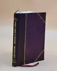 Robert Burns At Mossgiel; With Reminiscences Of The Poet 1881 [Leather Bound]