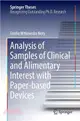 Analysis of Samples of Clinical and Alimentary Interest With Paper-based Devices