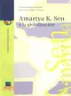 Amartya K. Sen y la globalizacion/ Amartya K. Sen and the Globalization