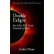 Double Eclipse: Dark Sky, Full Circle & Covenant of Peace