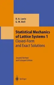 Statistical Mechanics of Lattice Systems: Volume 1: Closed-Form and Exact Soluti