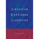 Anglican Baptismal Liturgies