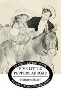 在飛比找博客來優惠-Five Little Peppers Abroad
