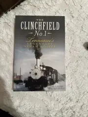 The Clinchfield No. 1 Tennessee’s Legendary Steam Engine