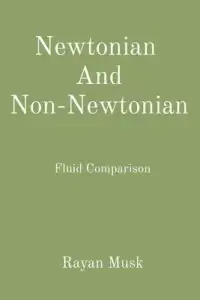 在飛比找博客來優惠-Newtonian And Non-Newtonian: F