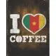 I Heart Coffee: Cameroon Flag I Love Cameroonian Coffee Tasting, Dring & Taste Lightly Lined Pages Daily Journal Diary Notepad
