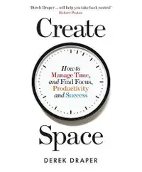 在飛比找誠品線上優惠-Create Space: How to Manage Ti