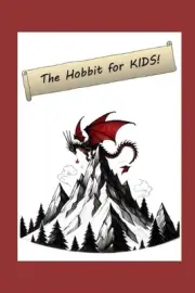 The Hobbit for KIDS! by Matteo Lovato Paperback Book