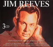 Have I Told You Lately That I Love You - Jim Reeves CD