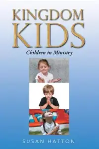 在飛比找博客來優惠-Kingdom Kids: Children in Mini
