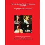 THE SOLO BEATLES FILM & TV CHRONICLE 1971-1980