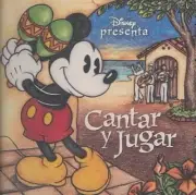 Disney Presenta Cantar Y Jugar by Disney/Gustavo Borner