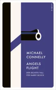 Angels Flight [German] by Connelly, Michael