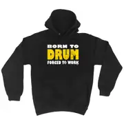 Born To Drum - Funny Novelty Hoodies Hoodie