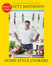 Matty Matheson: Home Style Cookery: a Home Cookbook