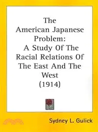 在飛比找三民網路書店優惠-The American Japanese Problem—