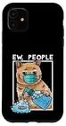 iPhone 11 Exotic Shorthair Wearing Facemask Hand Sanitizer Ew People Case