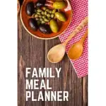 WEEKLY FAMILY MEAL PLANNER FOR BUSY FAMILIES AND COUPLES