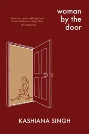 Woman by the Door - Kashiana Singh