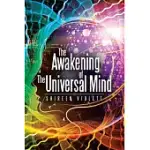 THE AWAKENING OF THE UNIVERSAL MIND