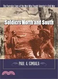 在飛比找三民網路書店優惠-Soldiers North and South ─ The