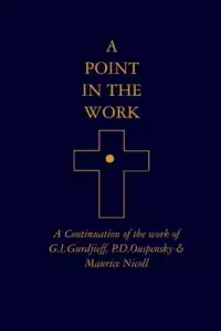 在飛比找博客來優惠-A Point in the Work: A Continu