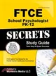 FTCE School Psychologist PK-12 Secrets