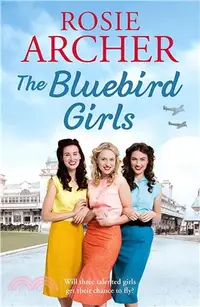 在飛比找三民網路書店優惠-The Bluebird Girls