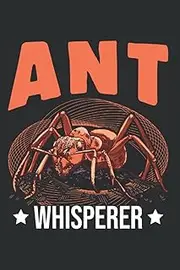 Ants Notebook: Ant Whisperer Ants Farm Anthill / 6x9 Inches / 120 graph sites Sites