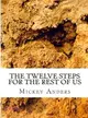 The Twelve Steps for the Rest of Us