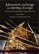 Movement, Exchange and Identity in Europe in the 2nd and 1st Millennia Bc ─ Beyond Frontiers