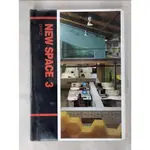 NEW SPACE, 3 : OFFICE_[EDITORS, CHOI JI-HYUN【T8／建築_GHL】書寶二手書