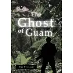 THE GHOST OF GUAM