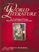 World Literature: An Anthology of Great Short Stories, Poetry, and Drama